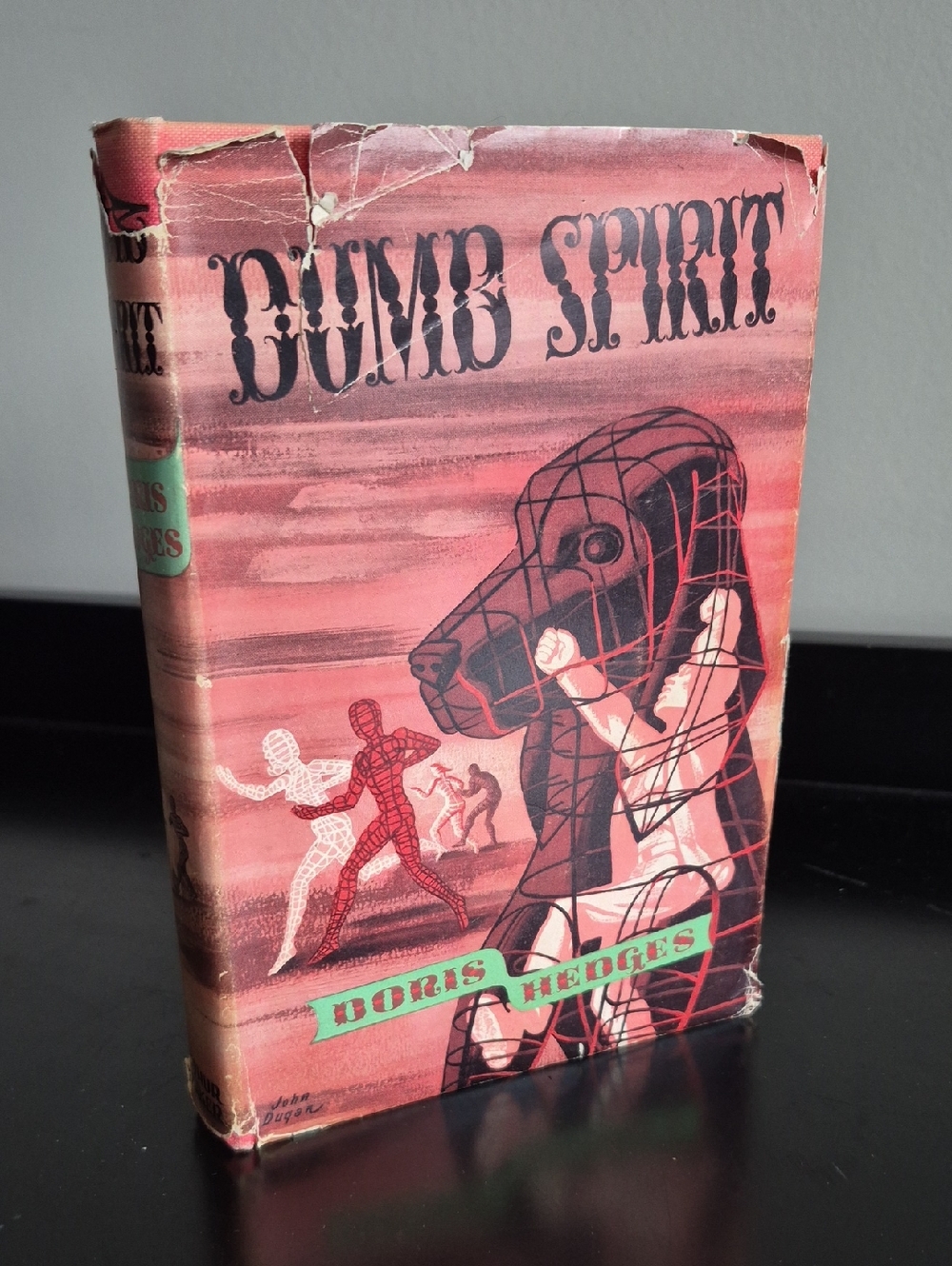 Dumb Spirit Book With Dust Jacket